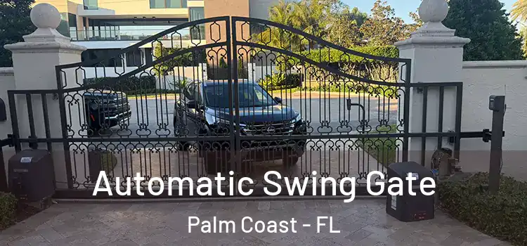  Automatic Swing Gate Palm Coast - FL