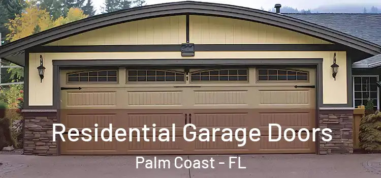  Residential Garage Doors Palm Coast - FL