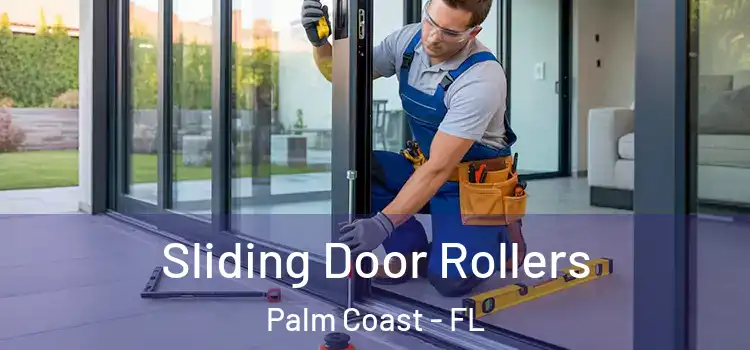  Sliding Door Rollers Palm Coast - FL